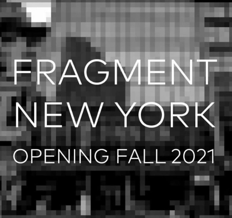 Fragment opens its permanent space in New York