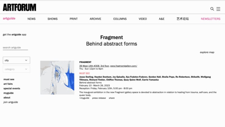 “Behind abstract forms” was rated a “Must See” by Artforum