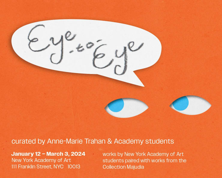 Sarah Slappey | Eye to Eye | New York Academy of Art
