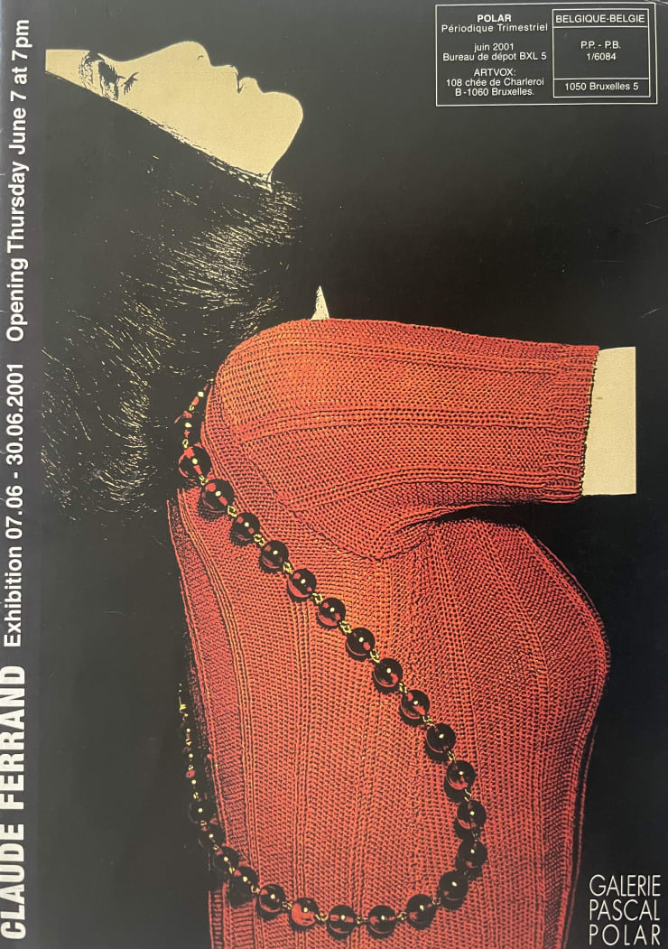 Bruxelles, Galerie Pascal Polar Claude Ferrand avec l'agence Mona Lisa