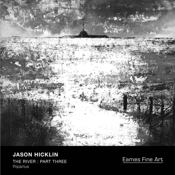 Jason Hicklin | The River: Part Three, Riparius