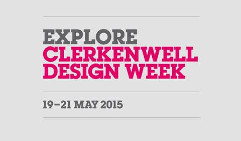 CLERKENWELL DESIGN WEEK, LONDON