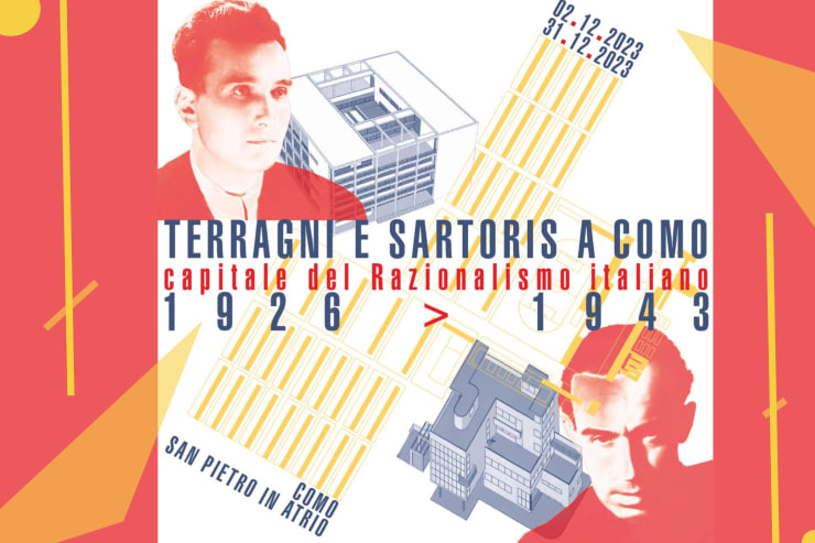 Terragni e Sartoris a Como, capitale del Razionalismo italiano 1926 | 1943