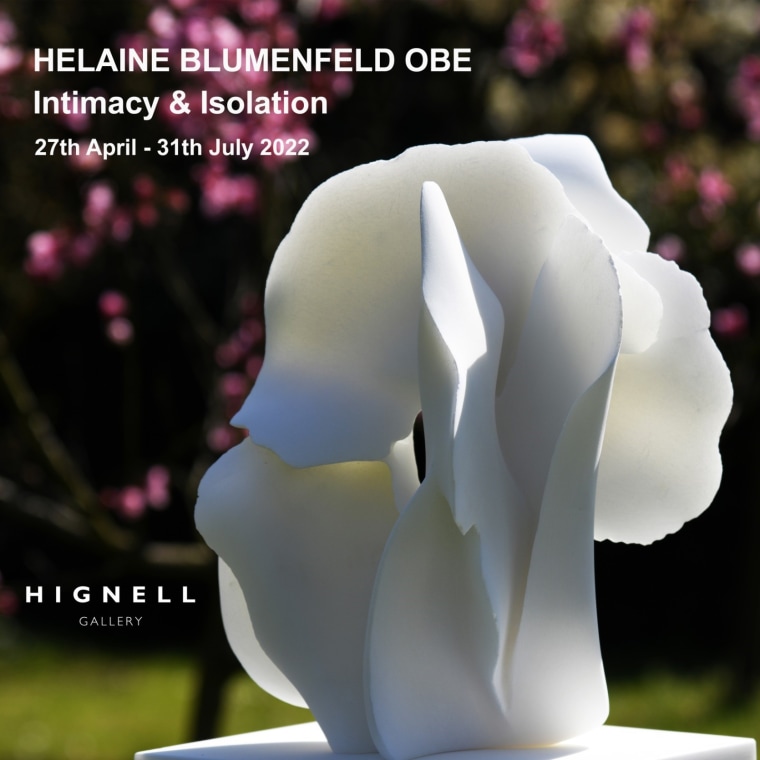 Intimacy and Isolation Helaine Blumenfeld OBE
