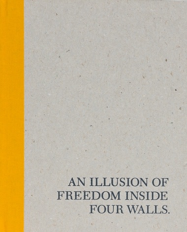 Marcel Duchamp: An Illusion of Freedom Inside Four Walls