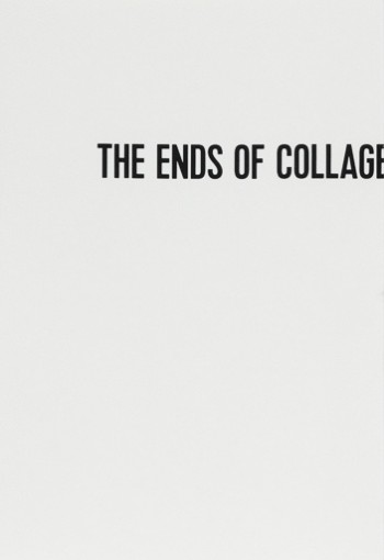 The Ends of Collage