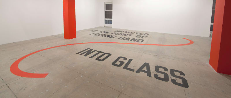 Lawrence Weiner IMPACTED TO THE POINT OF FUSING SAND INTO GLASS, 2010
