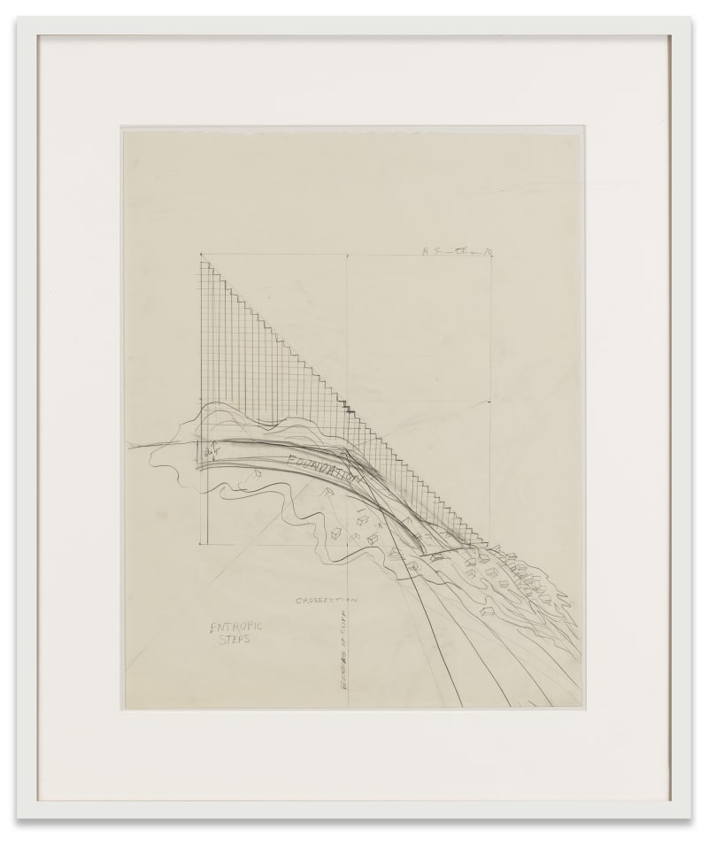 Robert Smithson Entropic Steps, 1970 Pencil on paper Paper: 19 x 24 in. (48.3 x 61 cm) Frame: 31 3/4...