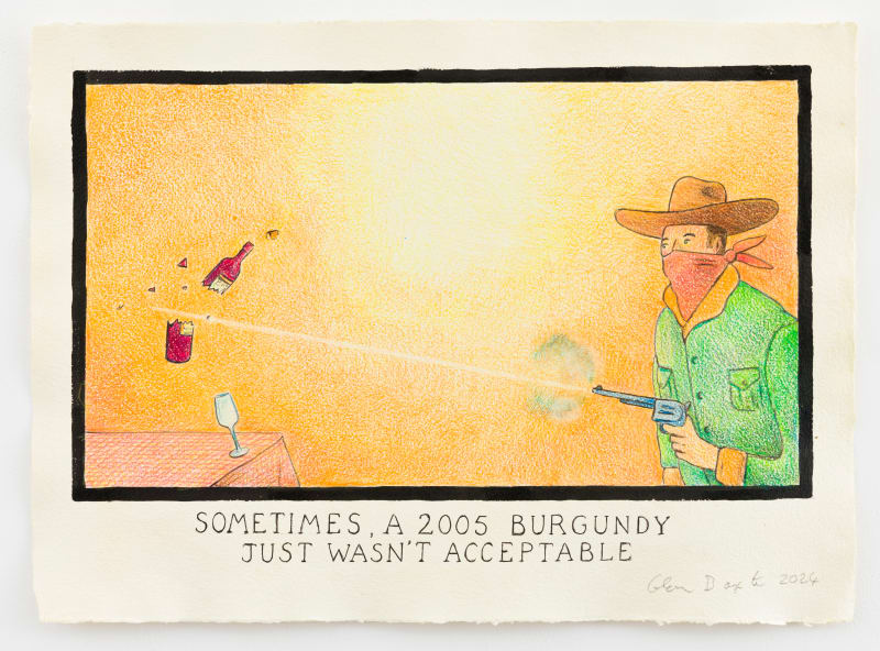 Glen Baxter Sometimes, a 2005 Burgundy Just Wasn't Acceptable, 2024