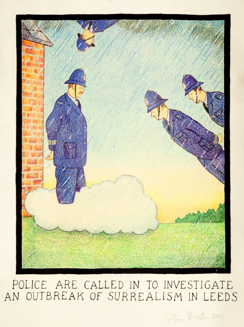Glen Baxter, Police are called in to investigate an outbreak of Surrealism in Leeds, 2011