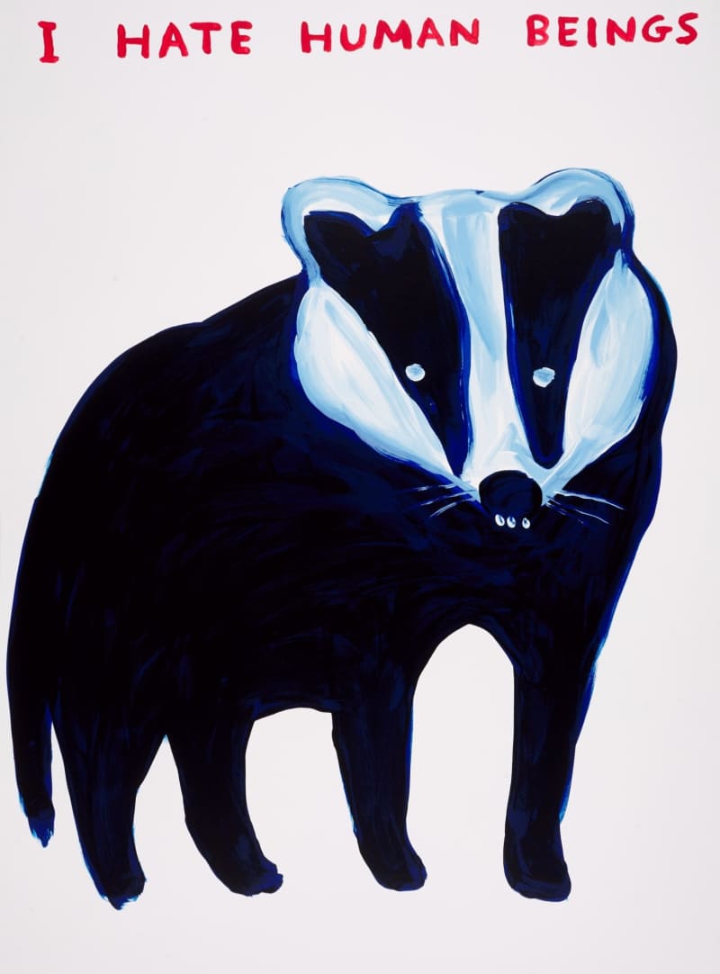 David Shrigley, I Hate Human Beings (Badger), 2021