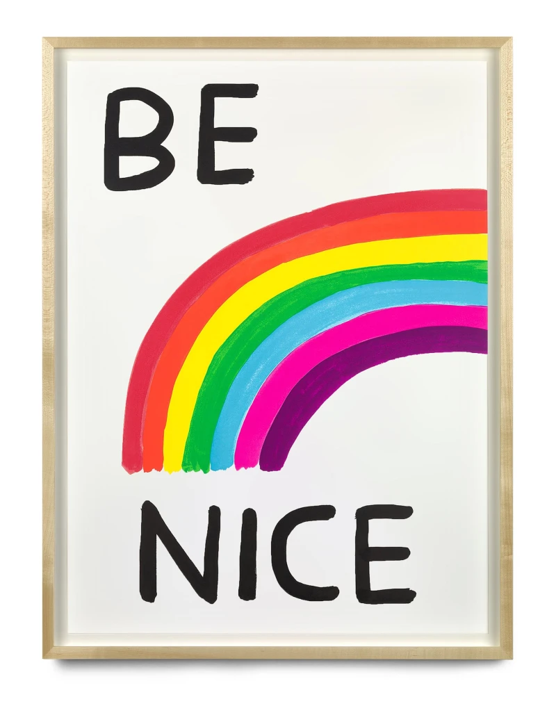 David Shrigley Untitled (Be nice), 2017 Sold Out