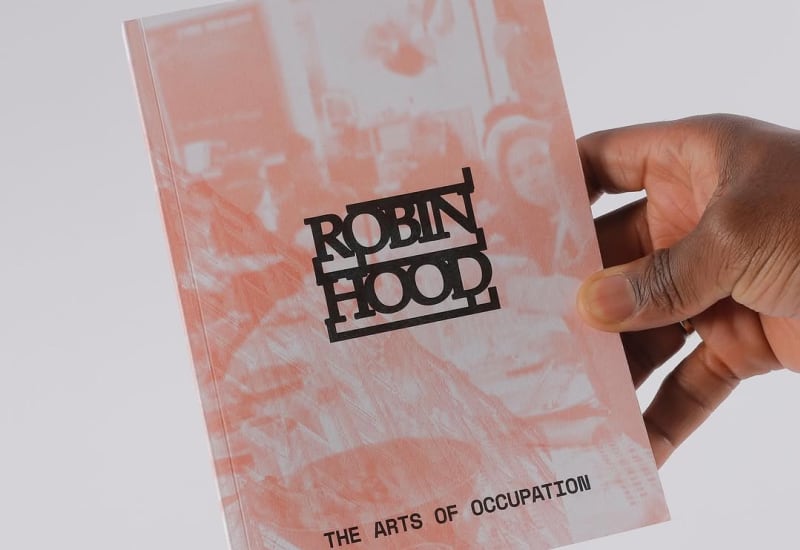 Robin Hood: The Arts of Occupation Book Launch