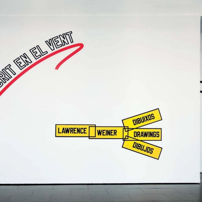 Lawrence Weiner's "Written on the Wind" exhibition view, 2013