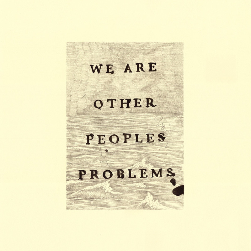 Keaton Henson, Other Peoples Problems