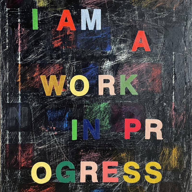 Ces McCully, I am a work in progress (chalkboard black), 2022