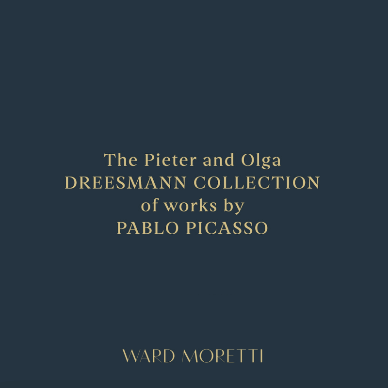 THE PIETER AND OLGA DREESMANN COLLECTION OF WORKS BY PABLO PICASSO