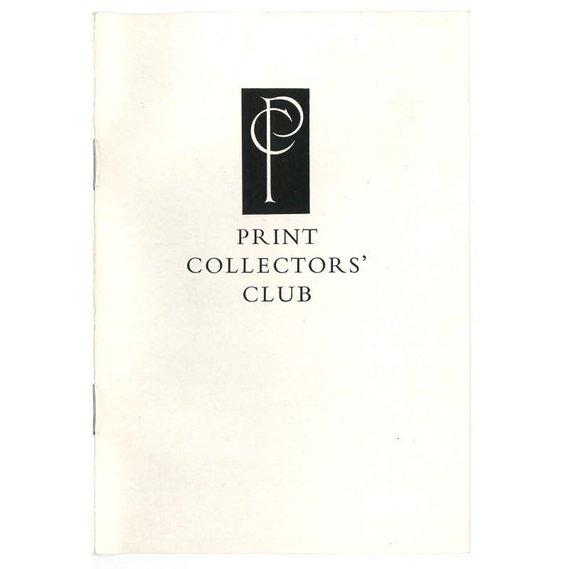 HISTORY OF THE PRINT COLLECTORS CLUB