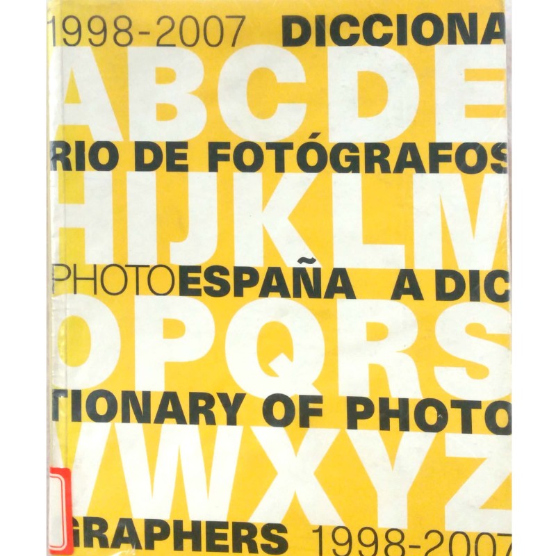 Dictionary of Photographers 1998-2007