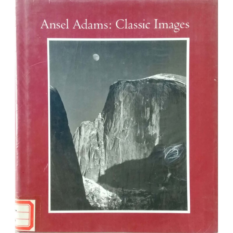 Adams Ansel: Classic Images