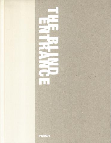 Juan Uslé, The Blind Entrance