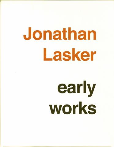 Jonathan Lasker, Early Works