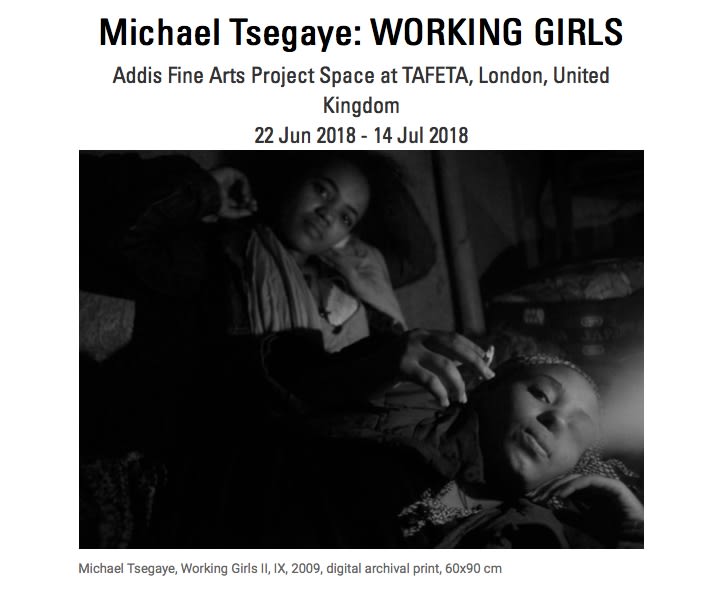 Michael Tsegaye: WORKING GIRLS