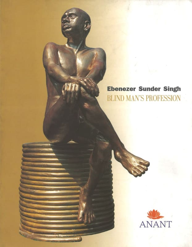 Blind Man's Profession, Ebenezer Sunder Singh