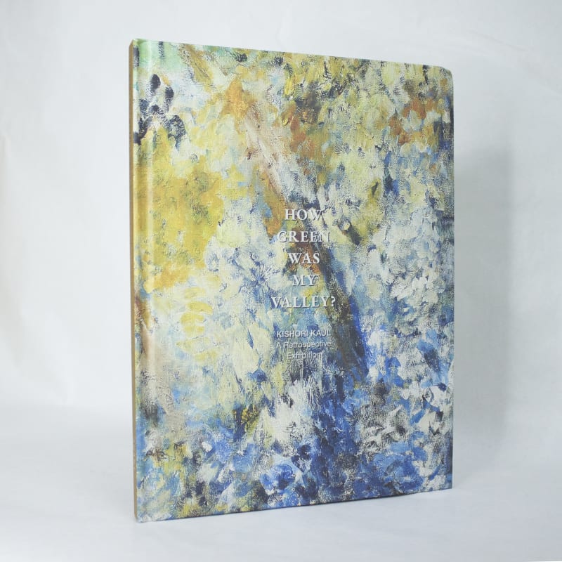 HOW GREEN WAS MY VALLEY, Kishori Kaul (Retrospective)