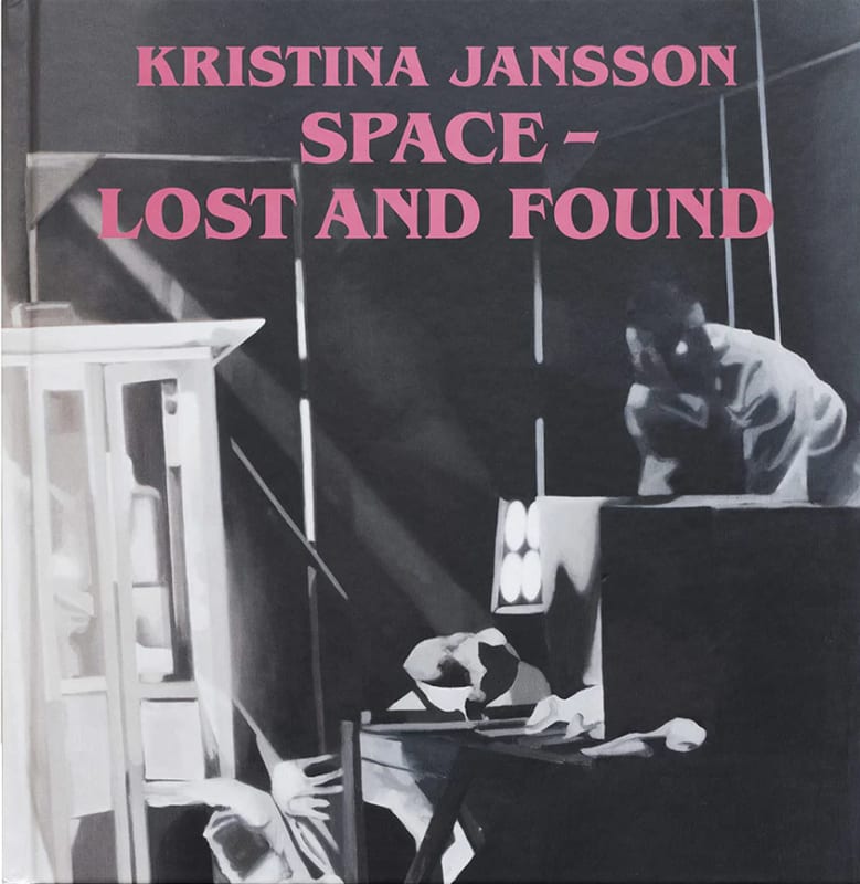 Kristina Jansson: Space - Lost and Found