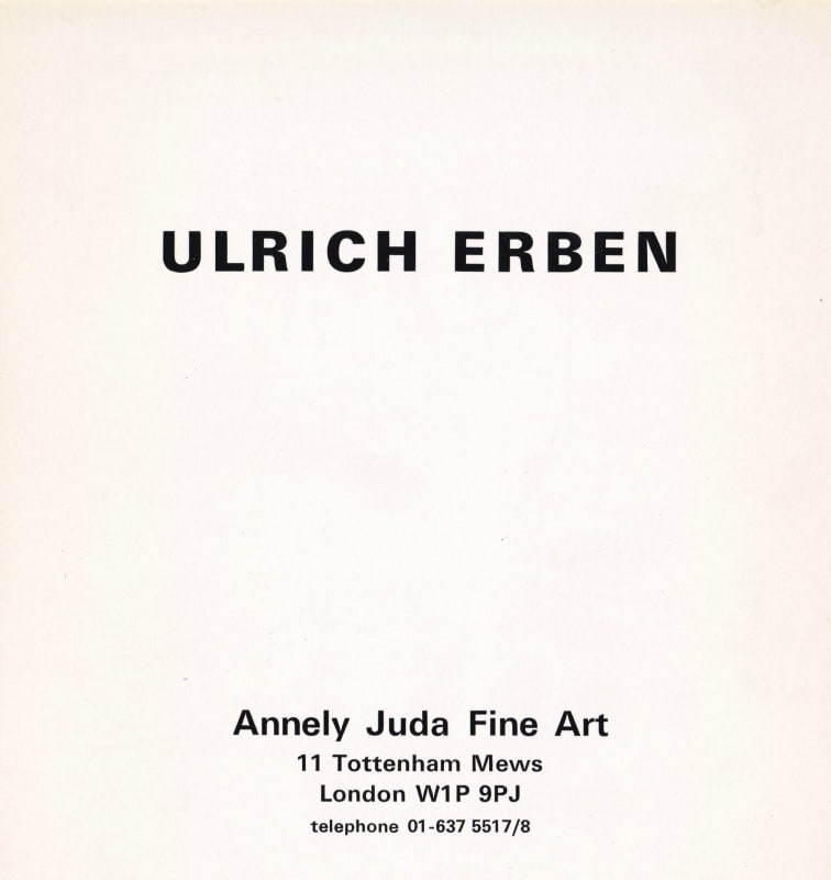 Ulrich Erben Annely Juda Fine Art 1976