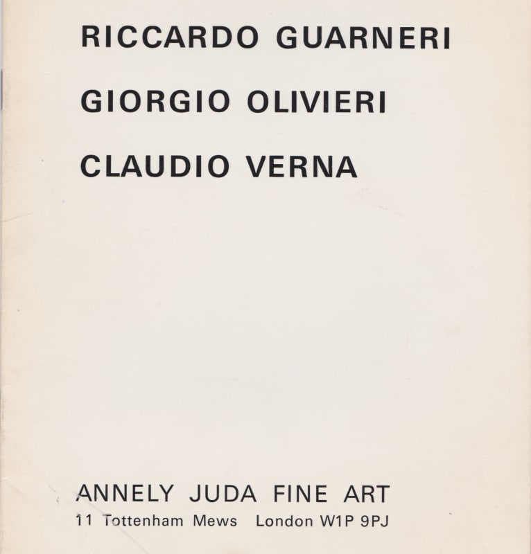 Riccardo Guarneri, Georgio Olivieri, Claudio Verna 1975 annely juda fine art