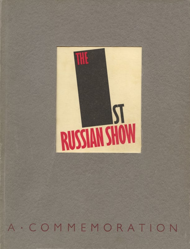 The 1st Russian Show, A commemorationof the Van Diemen Exhibition in Berlin in 1922