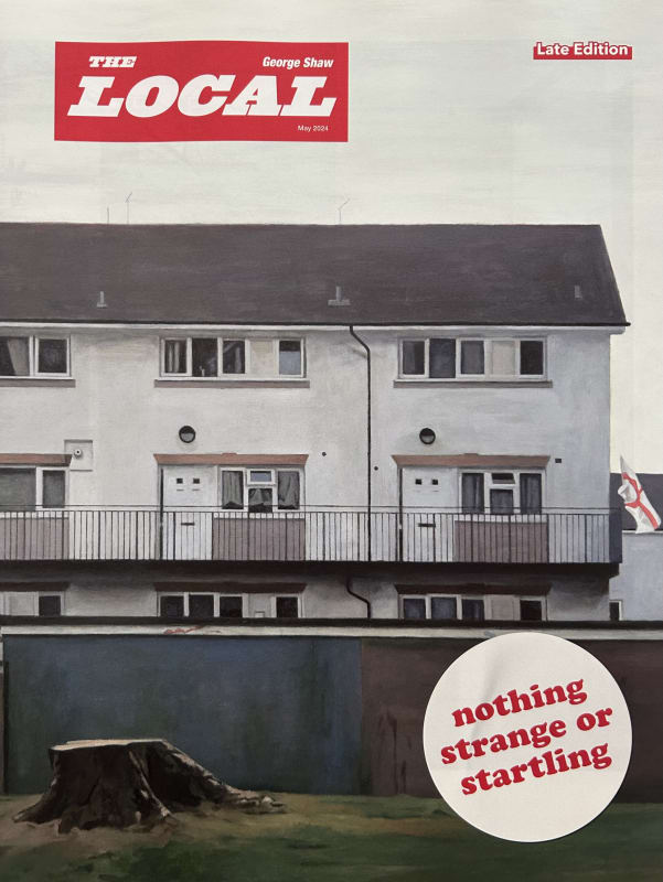 THE LOCAL - The Late Edition George Shaw, Nothing Strange or Startling