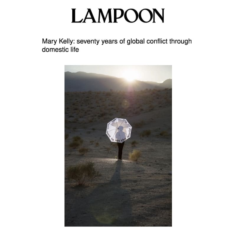 Mary Kelly: seventy years of global conflict through domestic life