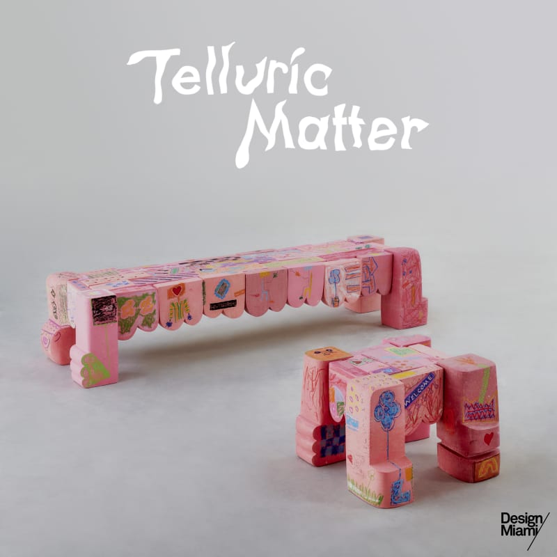 Design Miami/ 2023, Telluric Matter
