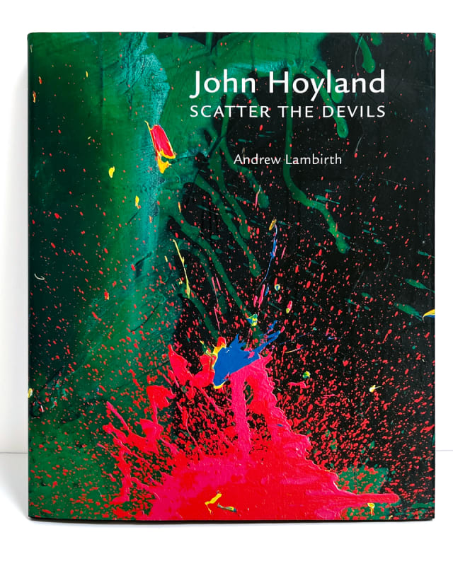 John Hoyland: Scatter the Devils