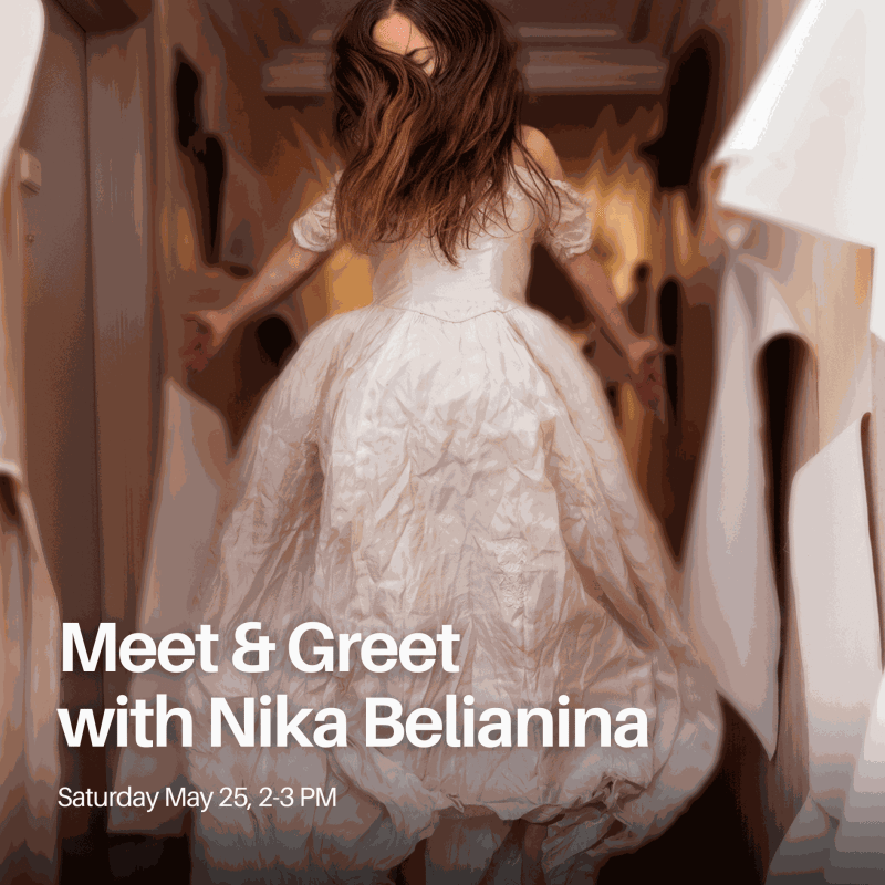 Meet & Greet with Nika Belianina