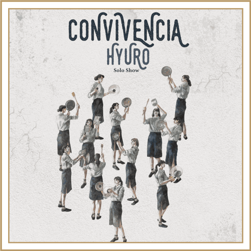 HYURO: Convivencia, Dorothy Circus Rome | Solo Show