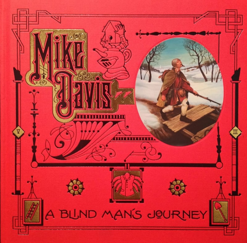 A BLIND MAN'S JOURNEY, Mike Davis