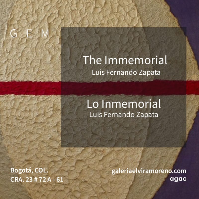 Lo Inmemorial Luis Fernando Zapata, Galería Elvira Moreno, Bogotá
