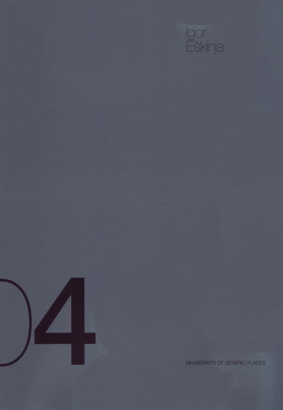 Igor Eškinja. 04. Inhabitants of Generic Places, BOOKS