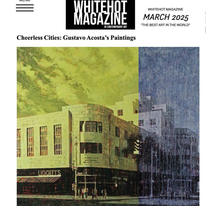 Cheerless Cities: Gustavo Acosta’s Paintings
