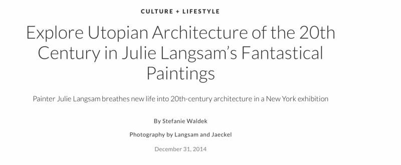 Explore Utopian Architecture of the 20th Century in Julie Langsam’s Fantastical Paintings