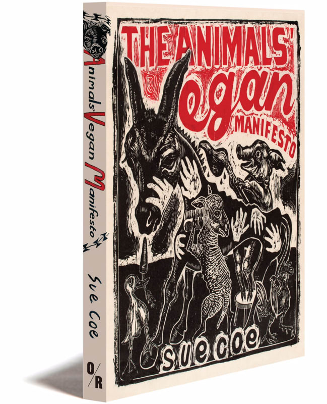Photograph of the artist's publication "The Animals' Vegan Manifesto," published by OR Books, 2017