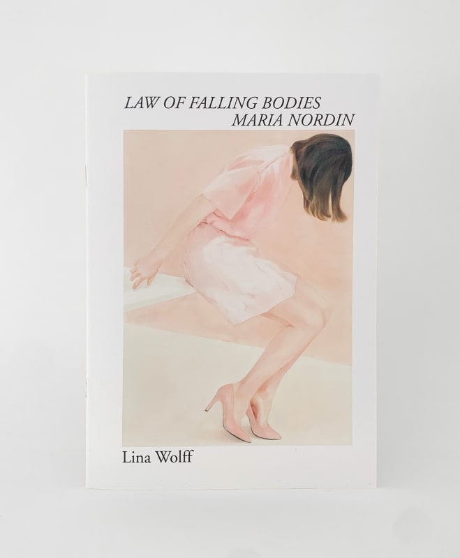 Law of Falling Bodies, Maria Nordin, Lina Wolff