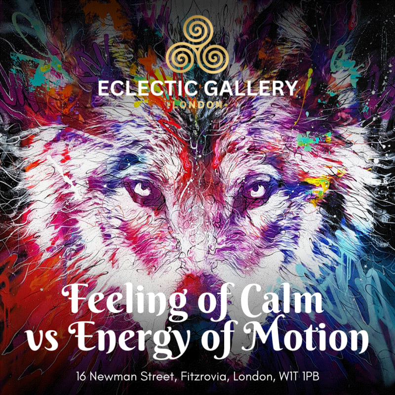 Feeling of Calm vs Energy of Motion, 16 Newman Street, Fitzrovia, London W1T 1PB, UK