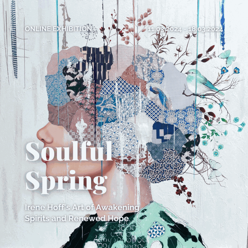 Soulful Spring: Irene Hoff's Art of Awakening Spirits and Renewed Hope, Online exhibition