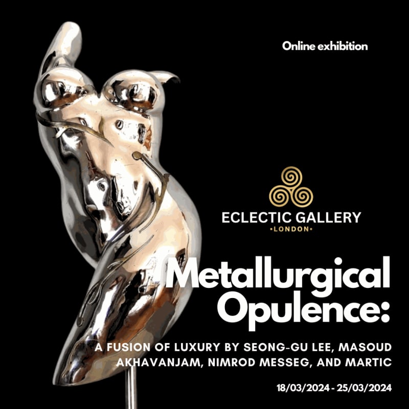 Metallurgical Opulence: A Fusion of Luxury by Seong-Gu Lee, Masoud Akhavanjam, Nimrod Messeg, and Martic, Online exhibition