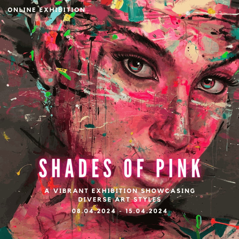 Shades of Pink: A Vibrant Exhibition Showcasing Diverse Art Styles, Online exhibition